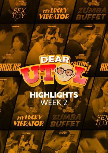 Dear Utol Episode 14 – Highlights Week 2