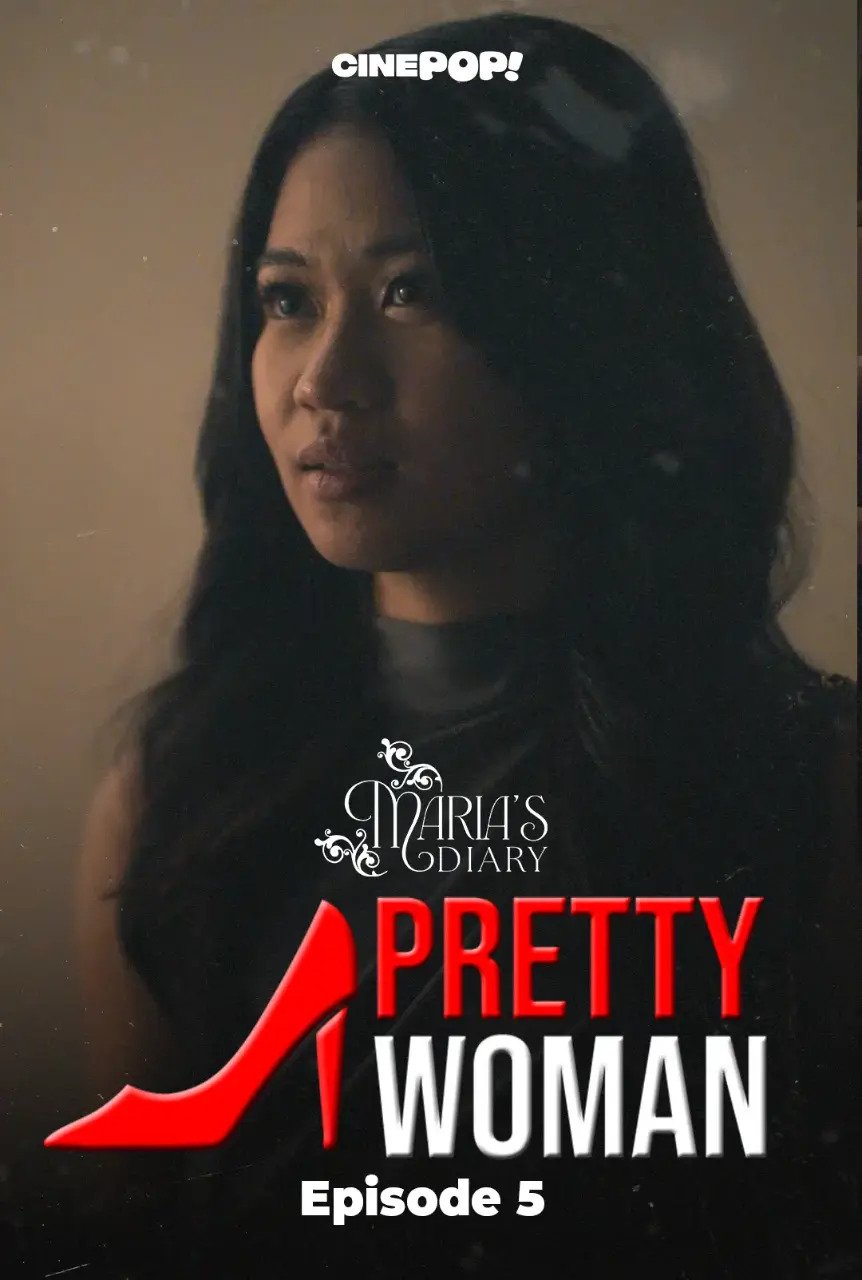 Marias Diary: Pretty Woman Episode 5