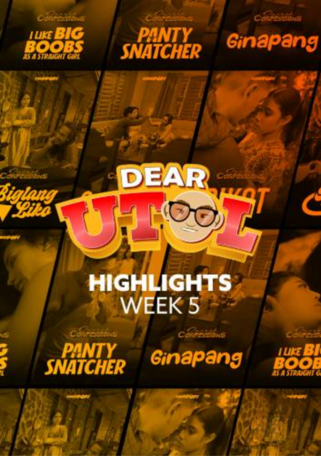Dear Utol Episode 29 – Week 5 Highlights