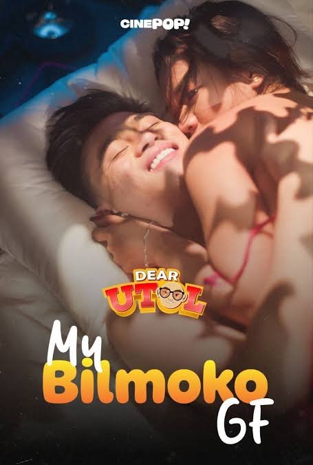 Dear Utol Episode 34 – My Bilmoko GF