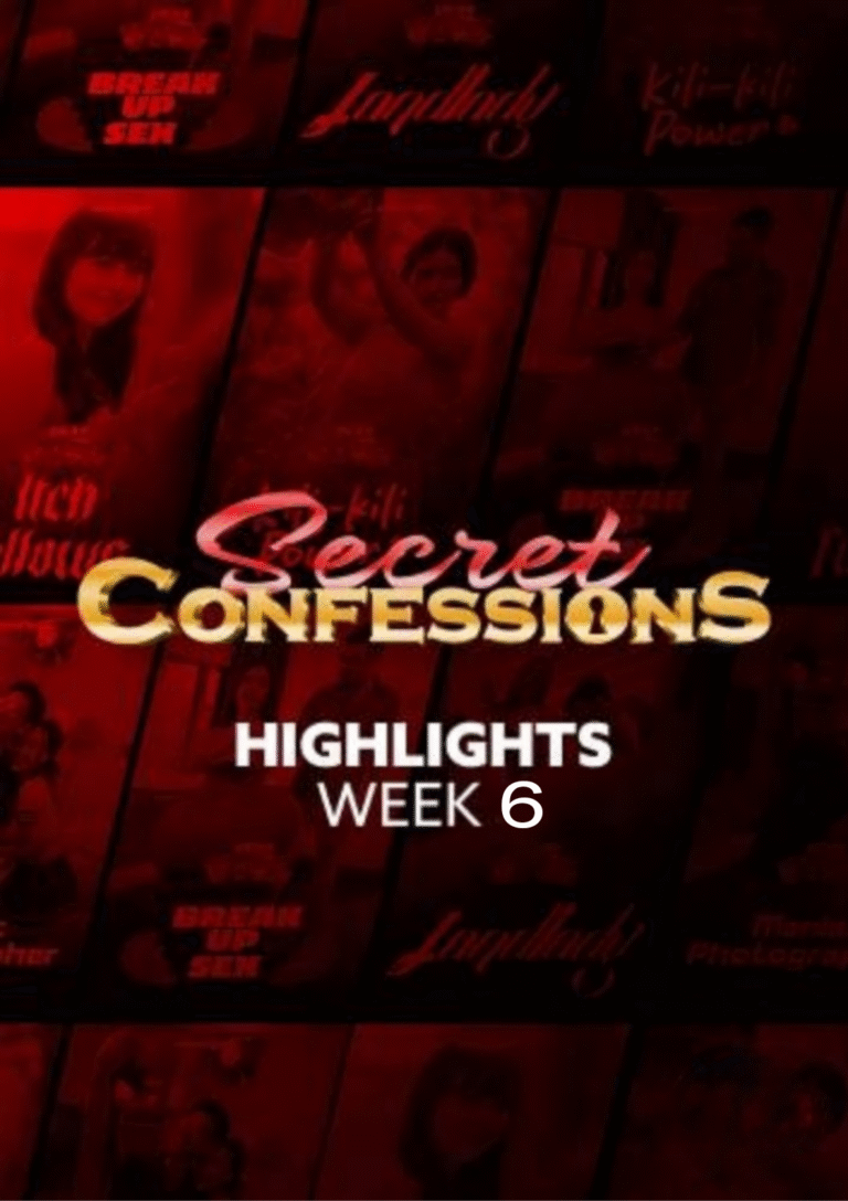 Secret Confessions Episode 33 Week 6 Highlights