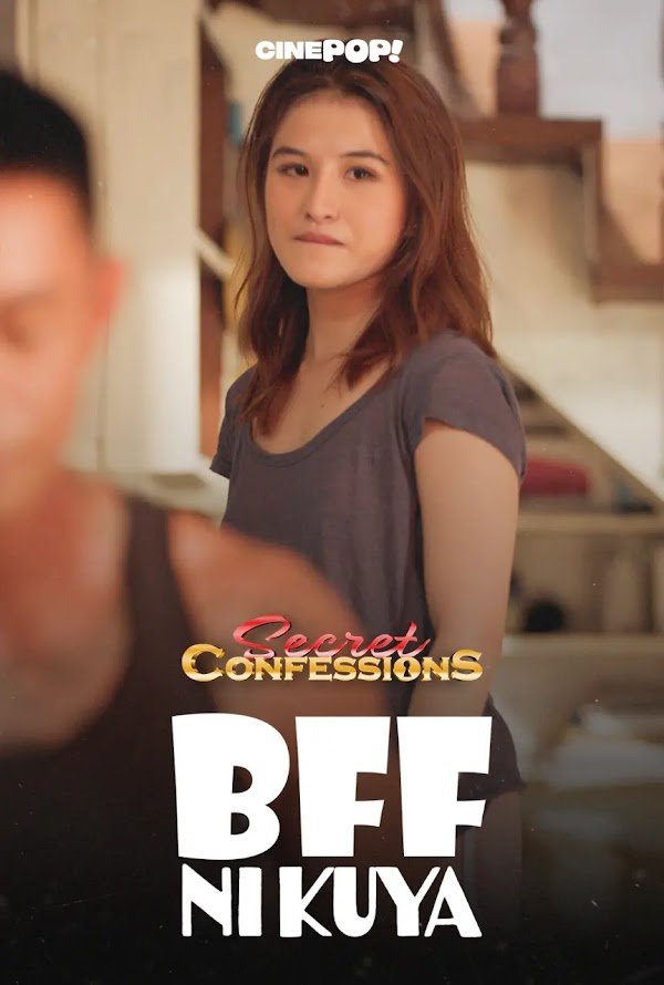 Secret Confessions Episode 35 BFF ni Kuya