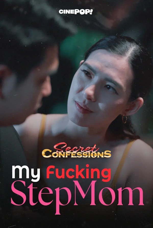 Secret Confessions Episode 36 My Fucking Stepmom