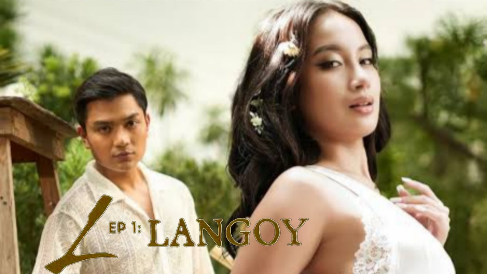 L Ep 1: Langoy (2025)