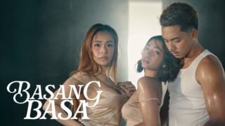 Basang Basa Vivamax Full Movie