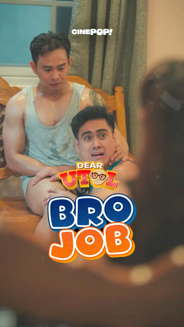 Dear Utol Episode 55 - Bro Job