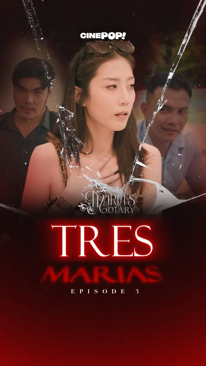 Maria’s Diary: Tres Marias Episode 3