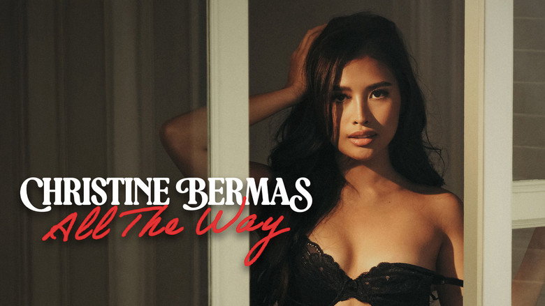 Christine Bermas All the Way – Vivamax (2026)